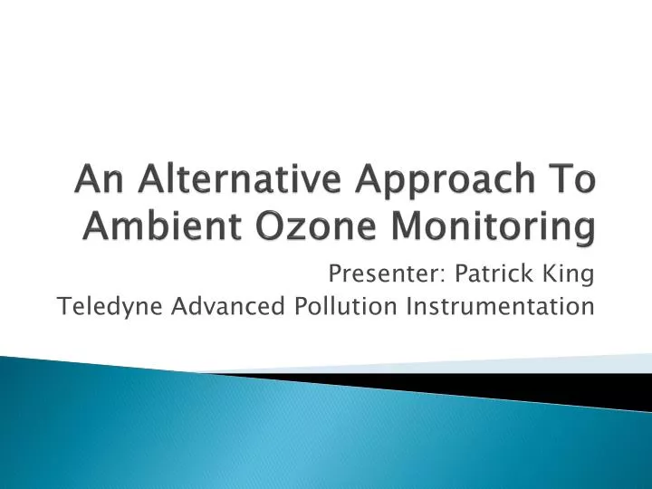 an alternative approach to ambient ozone monitoring