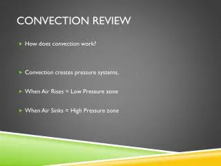 Convection Review