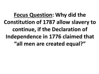 Document Analysis: Slavery Grievance (answer in your notebook)