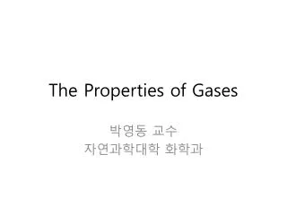 The Properties of Gases