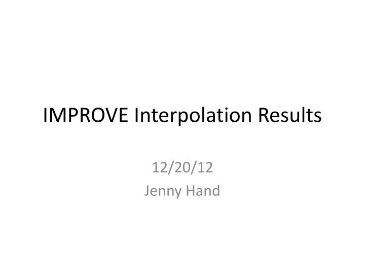 improve interpolation results