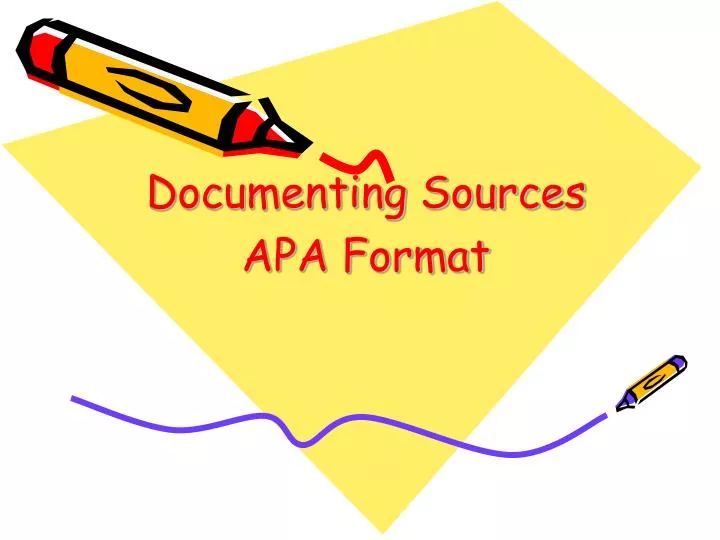 documenting sources apa format