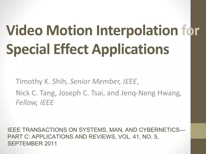 video motion interpolation for special effect applications