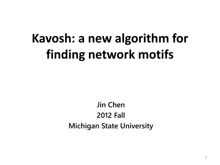 kavosh a new algorithm for finding network motifs