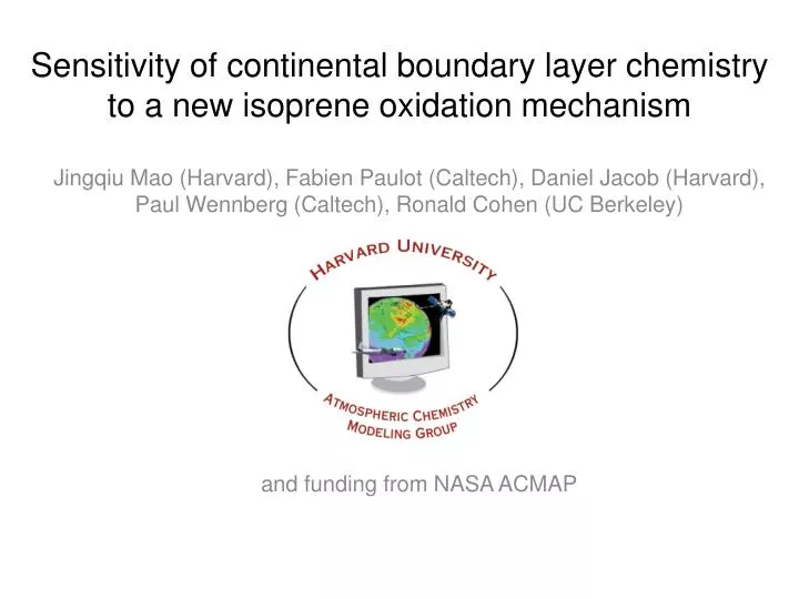 sensitivity of continental boundary layer chemistry to a new isoprene oxidation mechanism