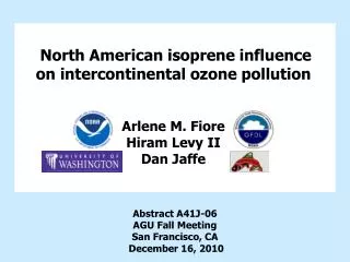 North American isoprene influence on intercontinental ozone pollution