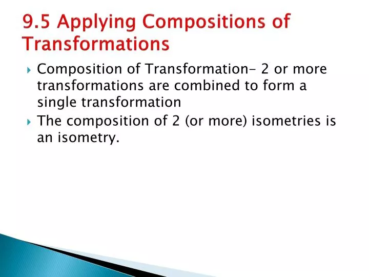 9 5 applying compositions of transformations