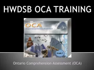 HWDSB OCA TRAINING