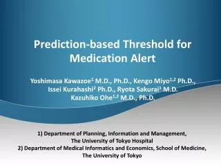 Prediction-based Threshold for Medication Alert