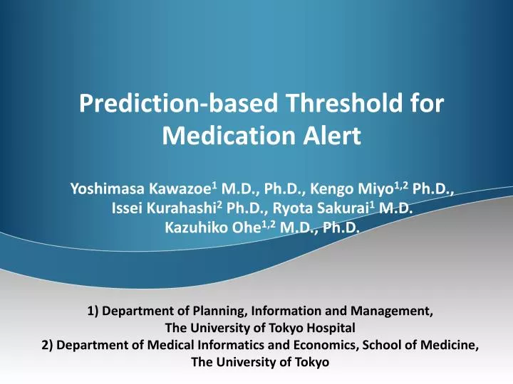 prediction based threshold for medication alert