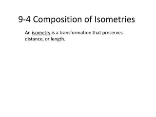 9-4 Composition of Isometries