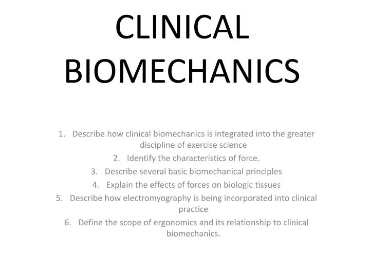 clinical biomechanics