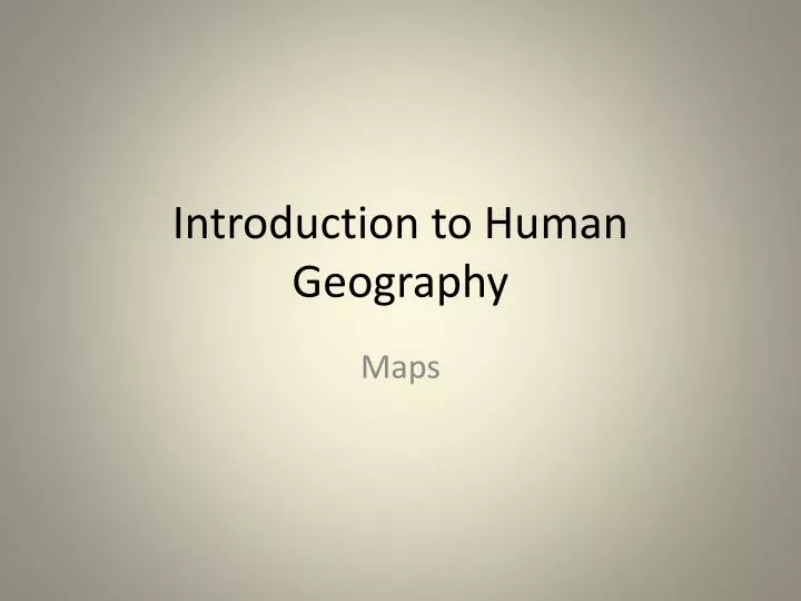 introduction to human geography