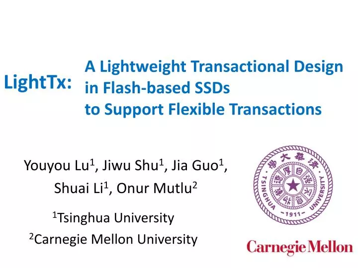 a lightweight transactional design in flash based ssds to support flexible transactions