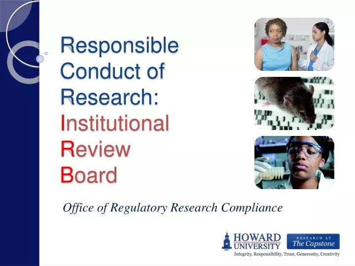 responsible conduct of research i nstitutional r eview b oard