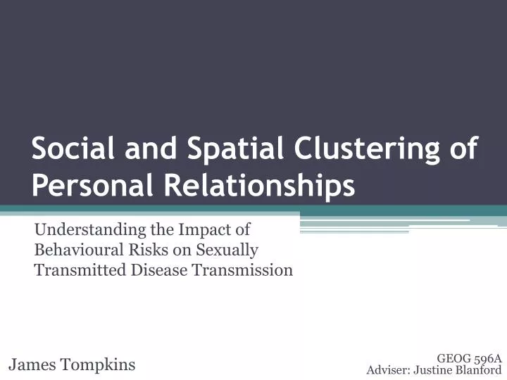 social and spatial clustering of personal relationships