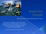 World War II Erupts