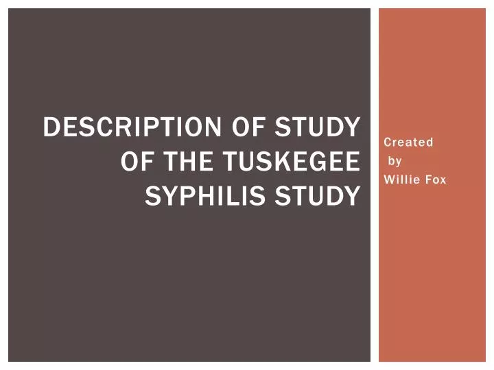 description of study of the tuskegee syphilis study