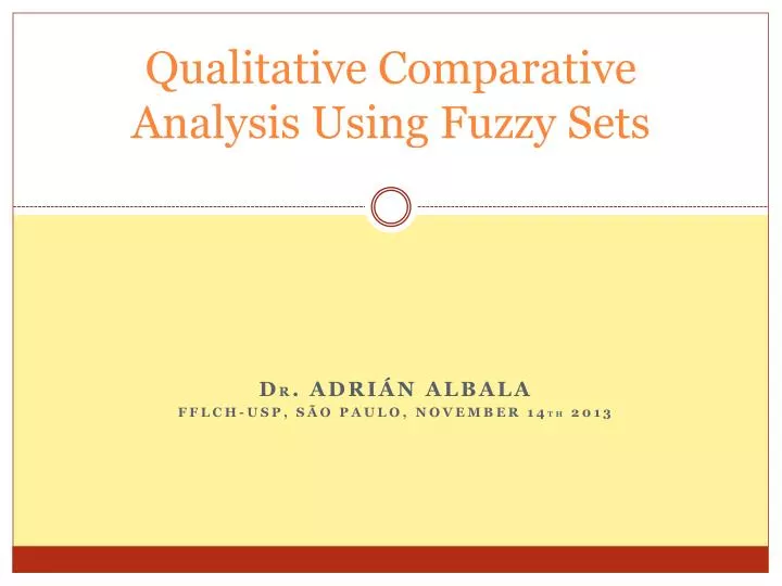 qualitative comparative analysis using fuzzy sets