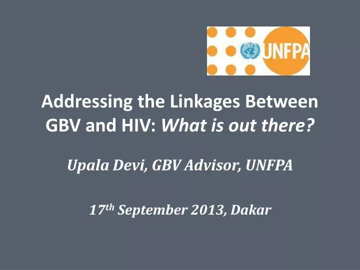 addressing the linkages between gbv and hiv what is out there