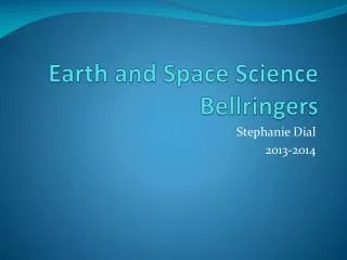 Earth and Space Science Bellringers