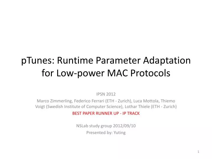 ptunes runtime parameter adaptation for low power mac protocols