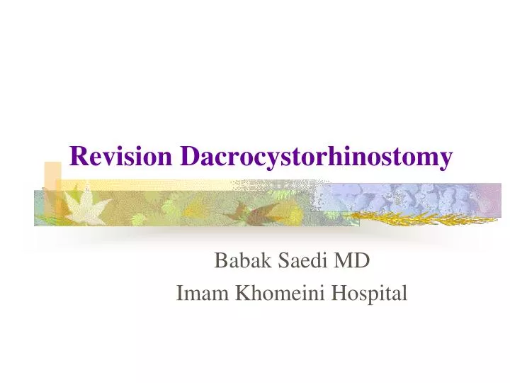 revision dacrocystorhinostomy