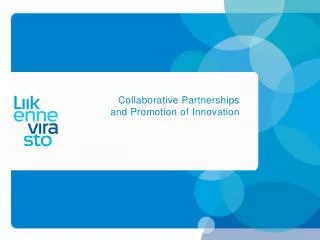 Collaborative Partnerships and Promotion of Innovation