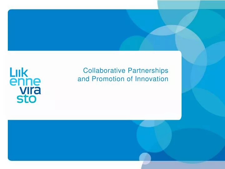collaborative partnerships and promotion of innovation