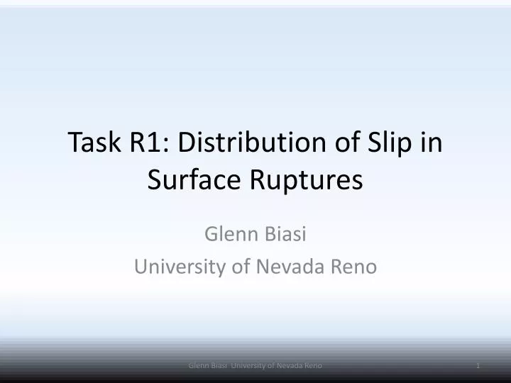 task r1 distribution of slip in surface ruptures