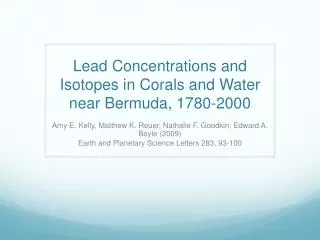 Lead Concentrations and Isotopes in Corals and Water near Bermuda, 1780-2000
