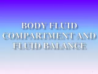 BODY FLUID COMPARTMENT AND FLUID BALANCE