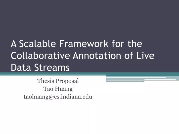 a scalable framework for the collaborative annotation of live data streams