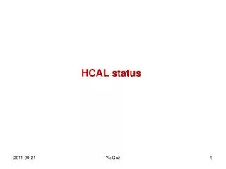 HCAL status
