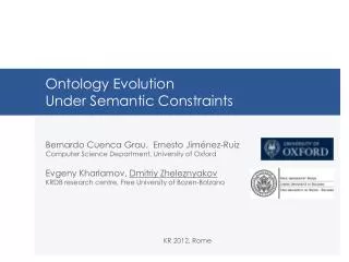 Ontology Evolution Under Semantic Constraints