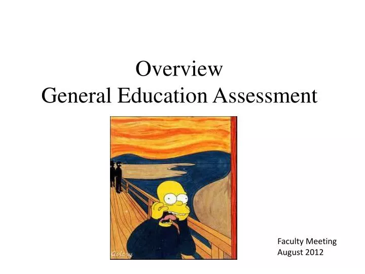 overview general education assessment
