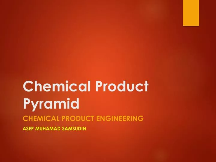 chemical product pyramid