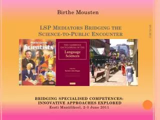 LSP Mediators Bridging the Science-to-Public Encounter
