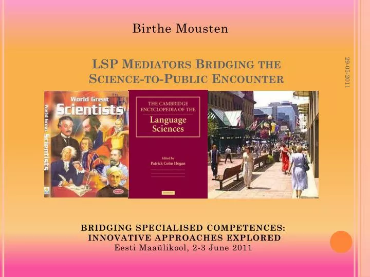 lsp mediators bridging the science to public encounter