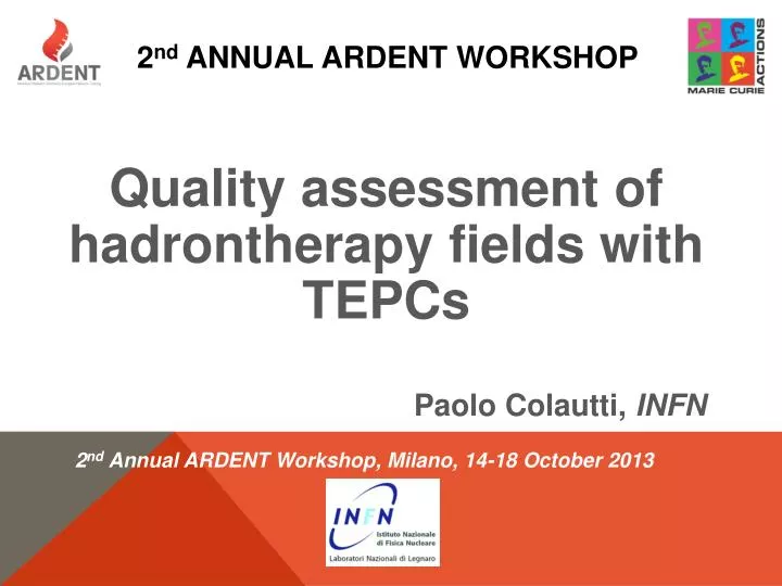 2 nd annual ardent workshop