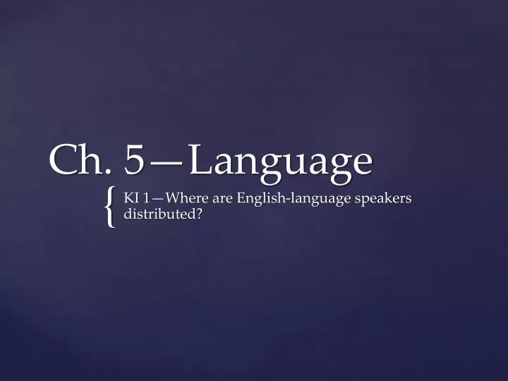 ch 5 language