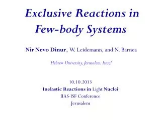 Exclusive Reactions in Few-body Systems