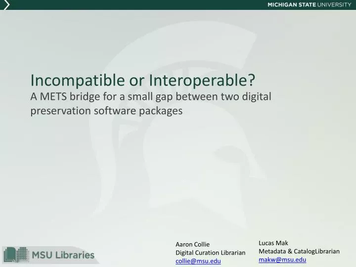 incompatible or interoperable