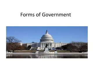 Forms of Government