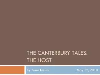 THE Canterbury Tales: the host