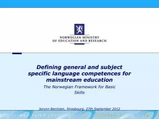 Defining general and subject specific language competences for mainstream education