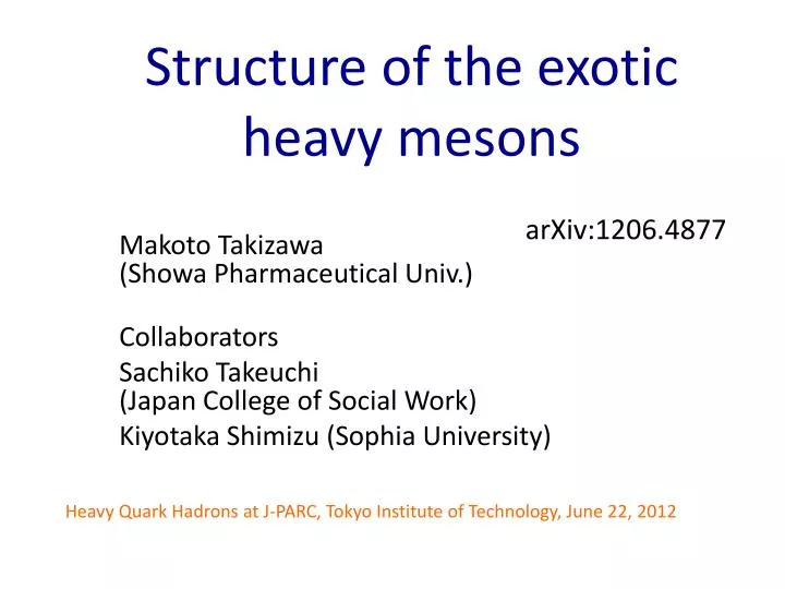 structure of the exotic heavy mesons