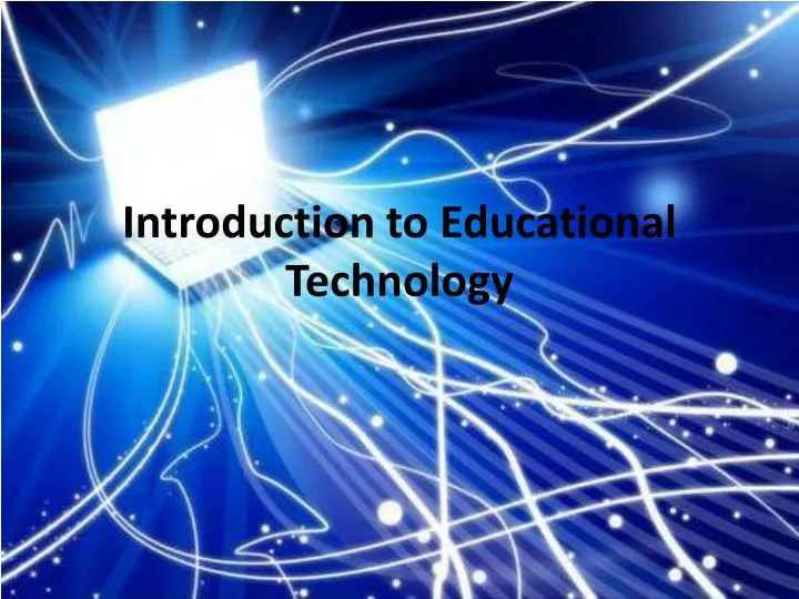 introduction to educational technology