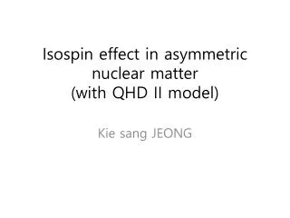 Isospin effect in asymmetric nuclear matter (with QHD II model)