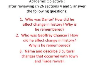 Academic Objective : after reviewing ch 26 sections 4 and 5 answer the following questions: